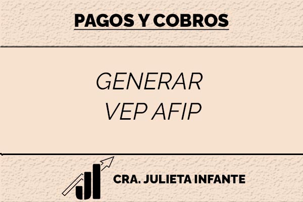 como generar vep afip