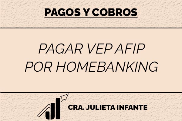 pagar vep afip por homebanking